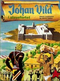 Johan Vild nr. 02 - i slavefortet